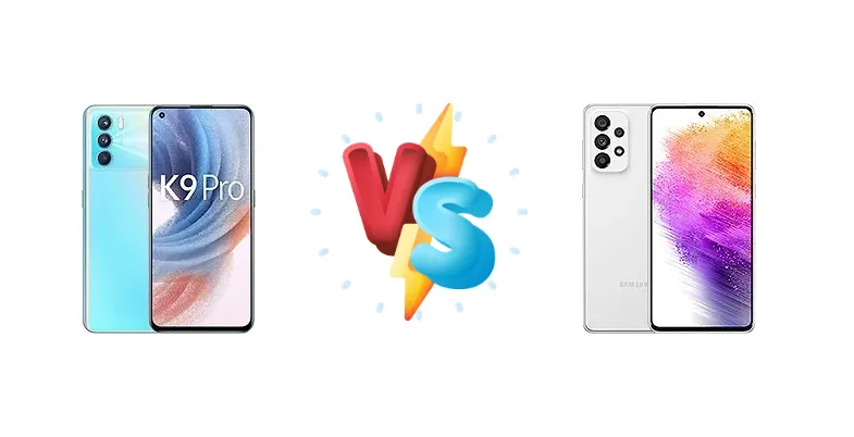 Oppo K9 Pro vs Samsung Galaxy A73 5G