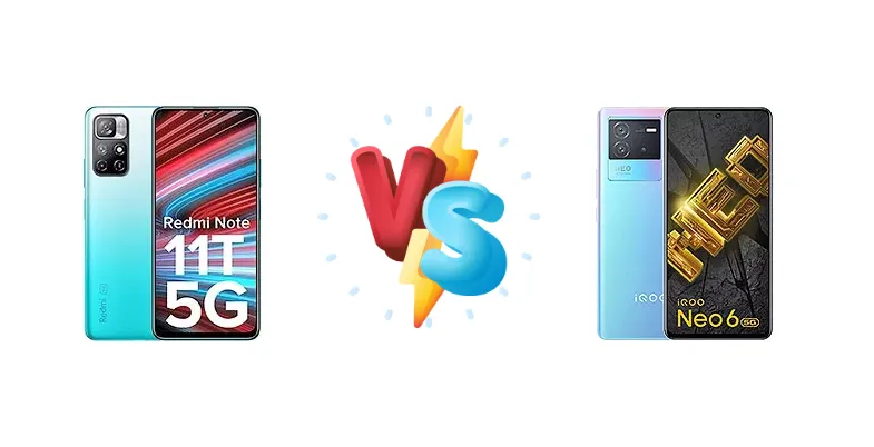 Xiaomi Redmi Note 11T 5G vs vivo iQOO Neo 6