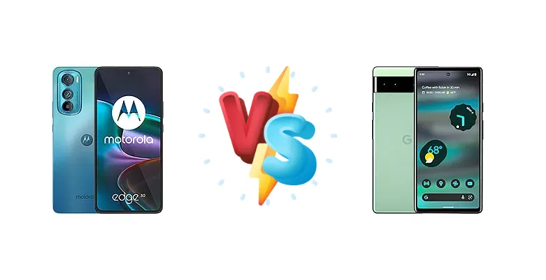 Motorola Edge 30 vs Google Pixel 6a
