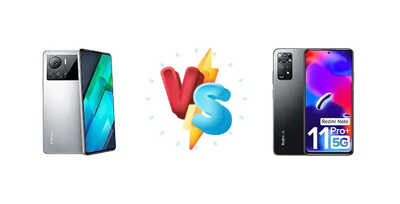 Infinix Note 12 VIP vs Xiaomi Redmi Note 11 Pro+ 5G (India)