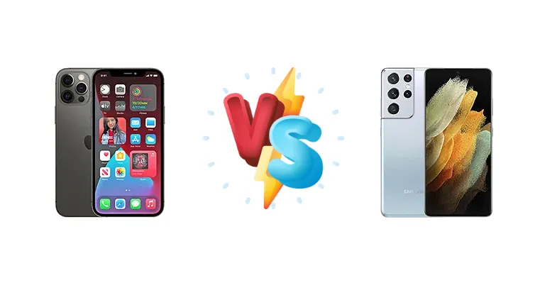 Apple iPhone 12 Pro vs Samsung Galaxy S21 Ultra 5G