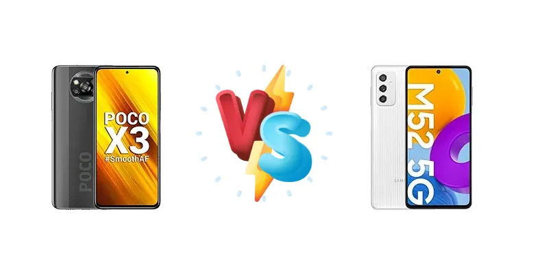 Xiaomi Poco X3 vs Samsung Galaxy M52 5G