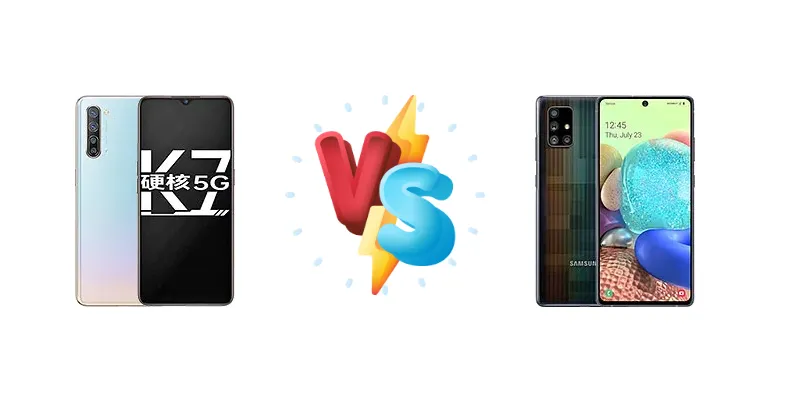 Oppo K7 5G vs Samsung Galaxy A71 5G UW: A Mid-Range 5G Showdown