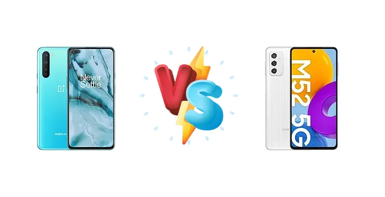 OnePlus Nord vs Samsung Galaxy M52 5G