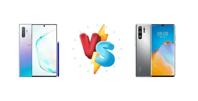 Samsung Galaxy Note10+ 5G vs Huawei P30 Pro New Edition