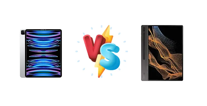Apple iPad Pro 12.9 (2022) vs Samsung Galaxy Tab S8 Ultra