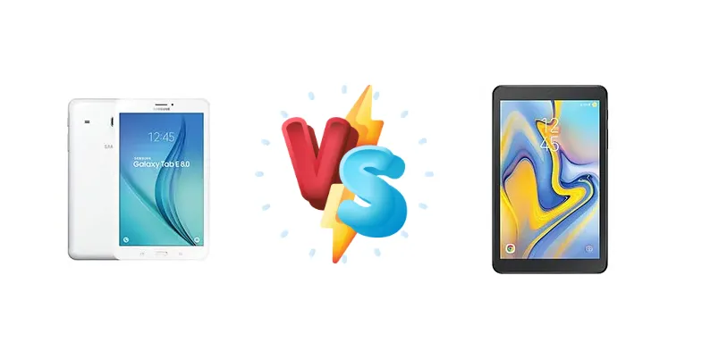 Samsung Galaxy Tab E 8.0 vs Samsung Galaxy Tab A 8.0 (2018)