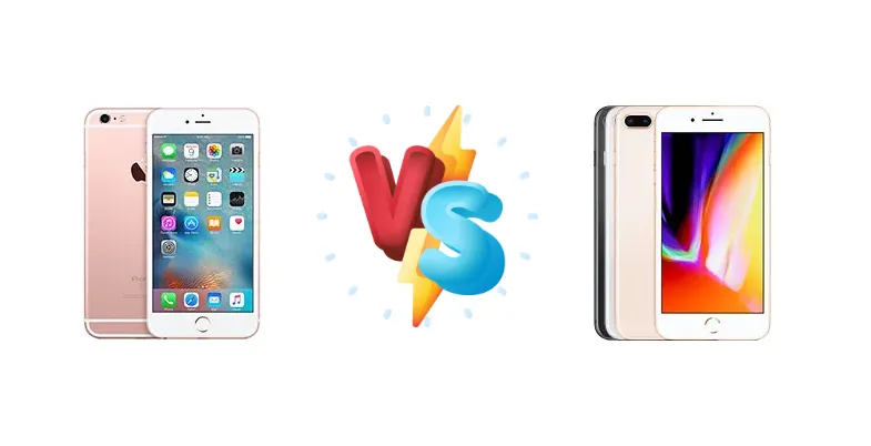 iPhone 6s Plus vs iPhone 8 Plus: Which Apple Reigns?