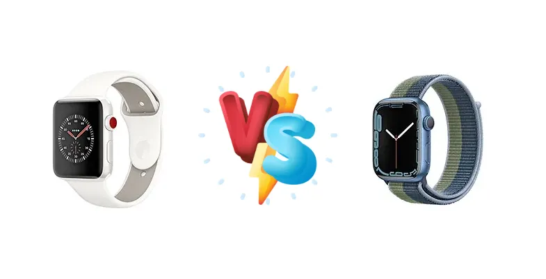 Apple Watch 3 vs Series 7: Which Apple Watch to Buy?