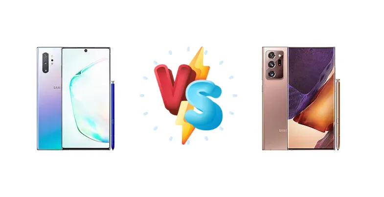 Samsung Galaxy Note10+ 5G vs Samsung Galaxy Note20 Ultra 5G