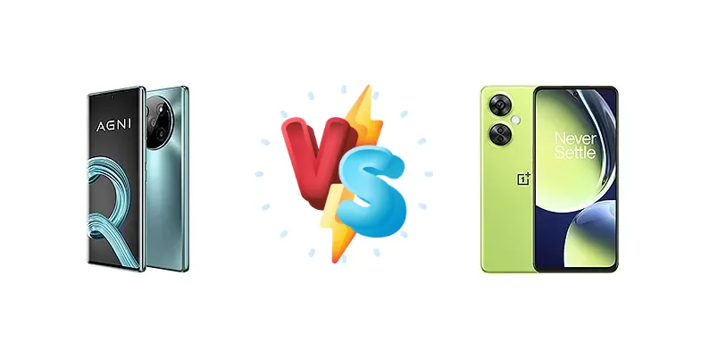Lava Agni 2 vs OnePlus Nord CE 3 Lite