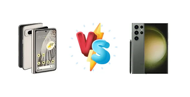 Google Pixel Fold vs Samsung Galaxy S23 Ultra