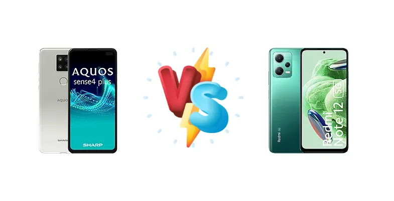 Aquos Sense4 Plus vs Redmi Note 12: Which Phone Wins?