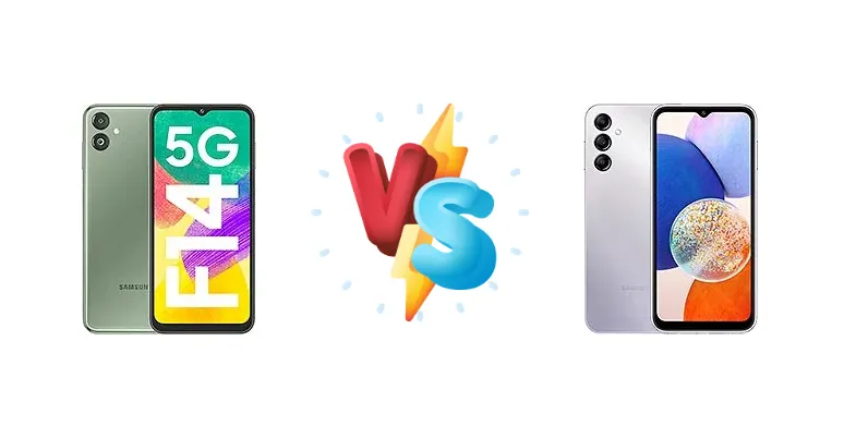 Samsung Galaxy F14 vs Samsung Galaxy A14 5G
