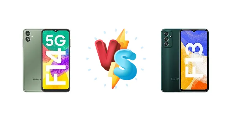 Samsung Galaxy F14 vs Samsung Galaxy F13