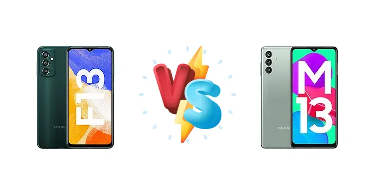 Samsung Galaxy F13 vs Samsung Galaxy M13 (India)