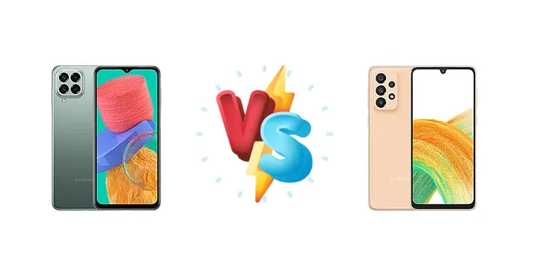 Samsung Galaxy M33 vs Samsung Galaxy A33 5G