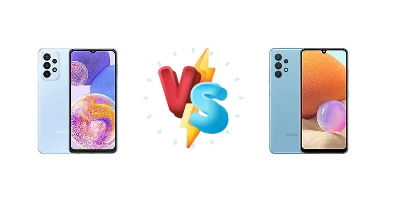 Samsung Galaxy A23 vs Samsung Galaxy A32