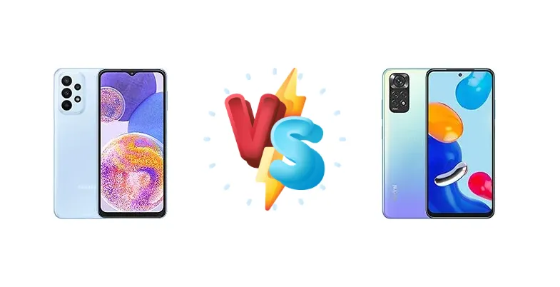 Samsung Galaxy A23 vs Xiaomi Redmi Note 11
