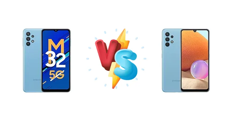 Samsung Galaxy M32 5G vs Samsung Galaxy A32