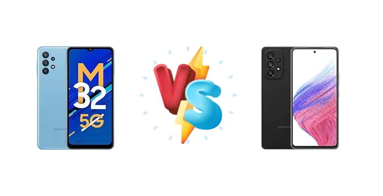 Samsung Galaxy M32 5G vs Samsung Galaxy A53 5G