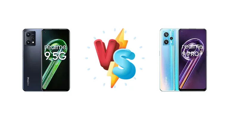 Realme 9 5G vs Realme 9 Pro+