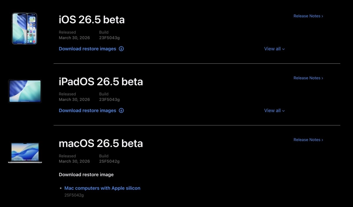 iOS, iPadOS, macOS 26.5 beta releases.