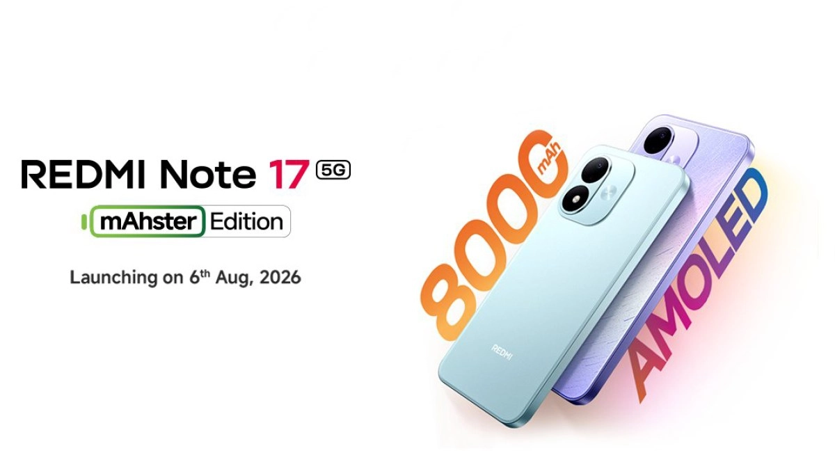 Redmi Note 17 5G mAhster Edition launching August 6